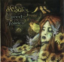 Hakka Muggies : Feed the Fairies